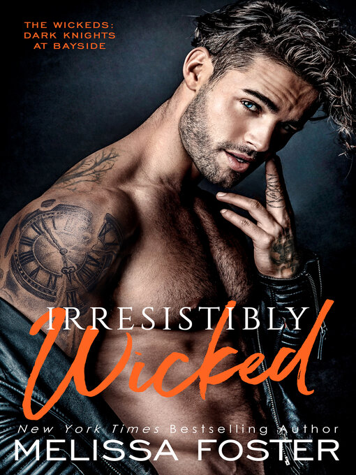 Title details for Irresistibly Wicked by Melissa Foster - Available